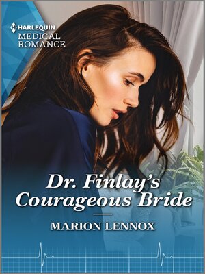 cover image of Dr. Finlay's Courageous Bride